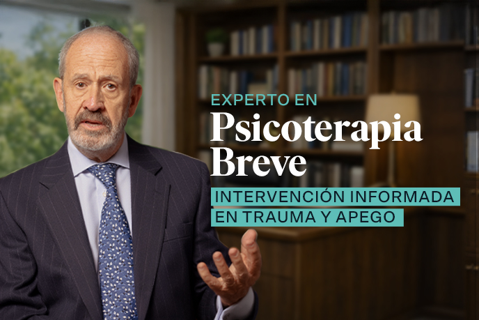 Curso Certificado de Experto en Psicoterapia Breve: Intervención Informada en Trauma y Apego